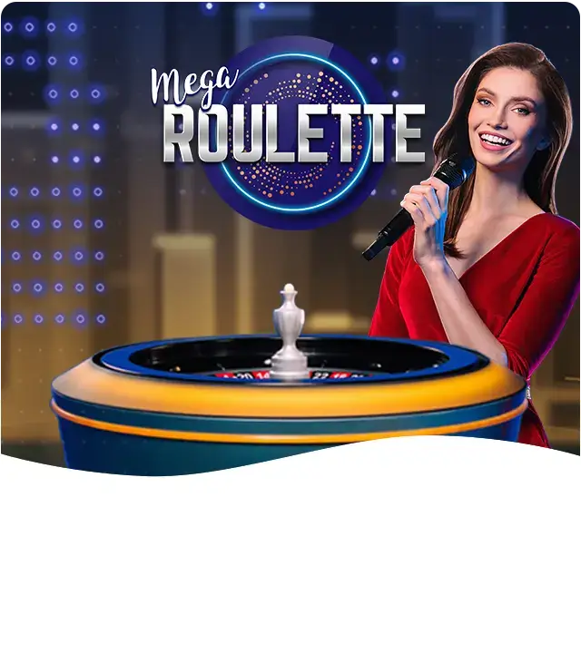 Mega Roulette